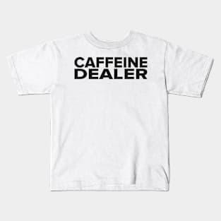 Coffee Quotes T-Shirt Kids T-Shirt